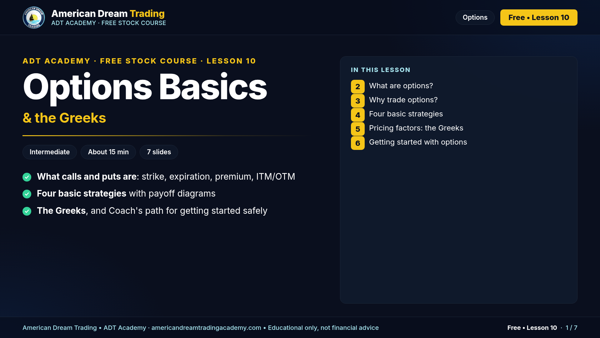 Options Basics, the Greeks & Getting Started: slide 1 of 7