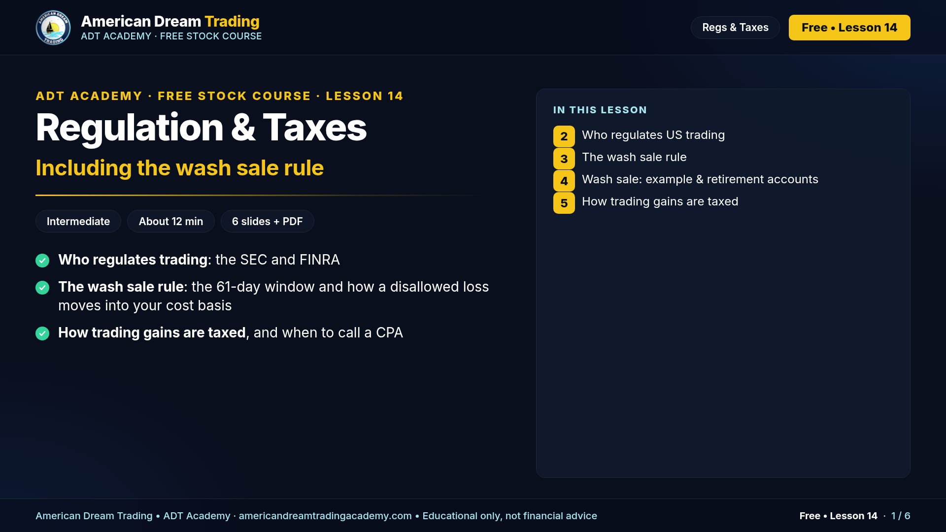 Regulation & Taxes (incl. Wash Sale Rule): slide 1 of 6